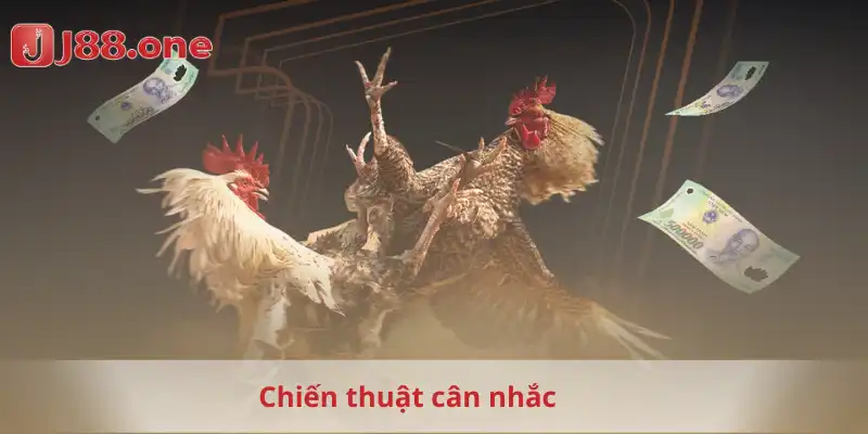 Chiến thuật cân nhắc