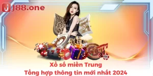 Xổ số miền Trung - Tổng hợp thông tin mới nhất 2024